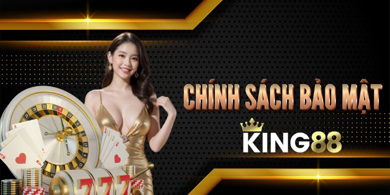 Chính sách về việc thu thập dữ liệu khách hàng